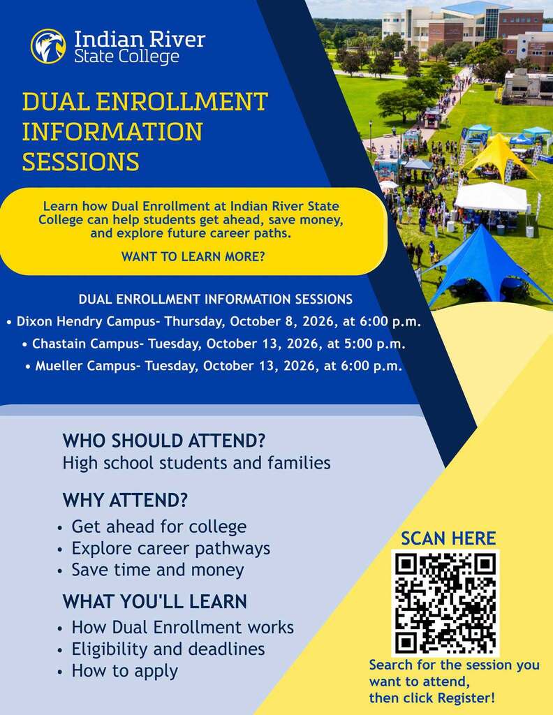 Poster for Dual Enrollment information sessions. Sessions occur at Dixon Hendry and Chastain Campus. QR code for registration.