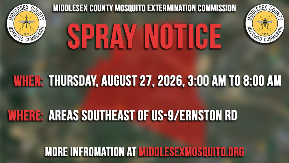 The Middlesex County Mosquito Extermination Commission will be conducting truck ULV spray missions for nuisance adult mosquitoes and/or vector control in Old Bridge on August 27, 2026 from 3AM to 8AM.