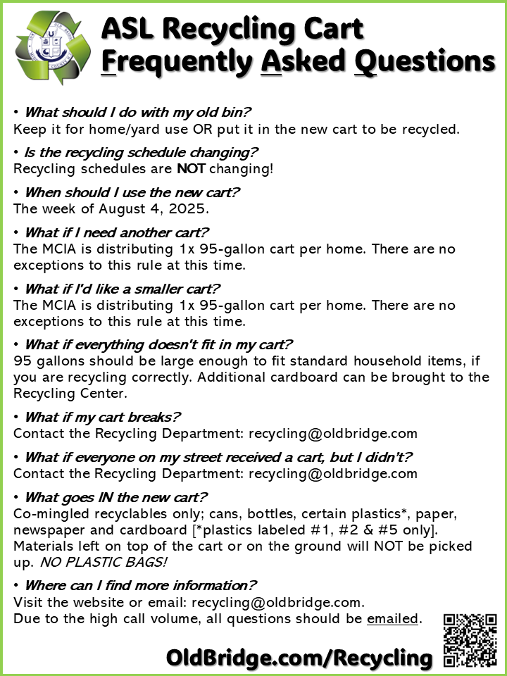 Frequently asked questions about the new ASL recycling carts. For more information, please visit oldbridge.com/recycling.