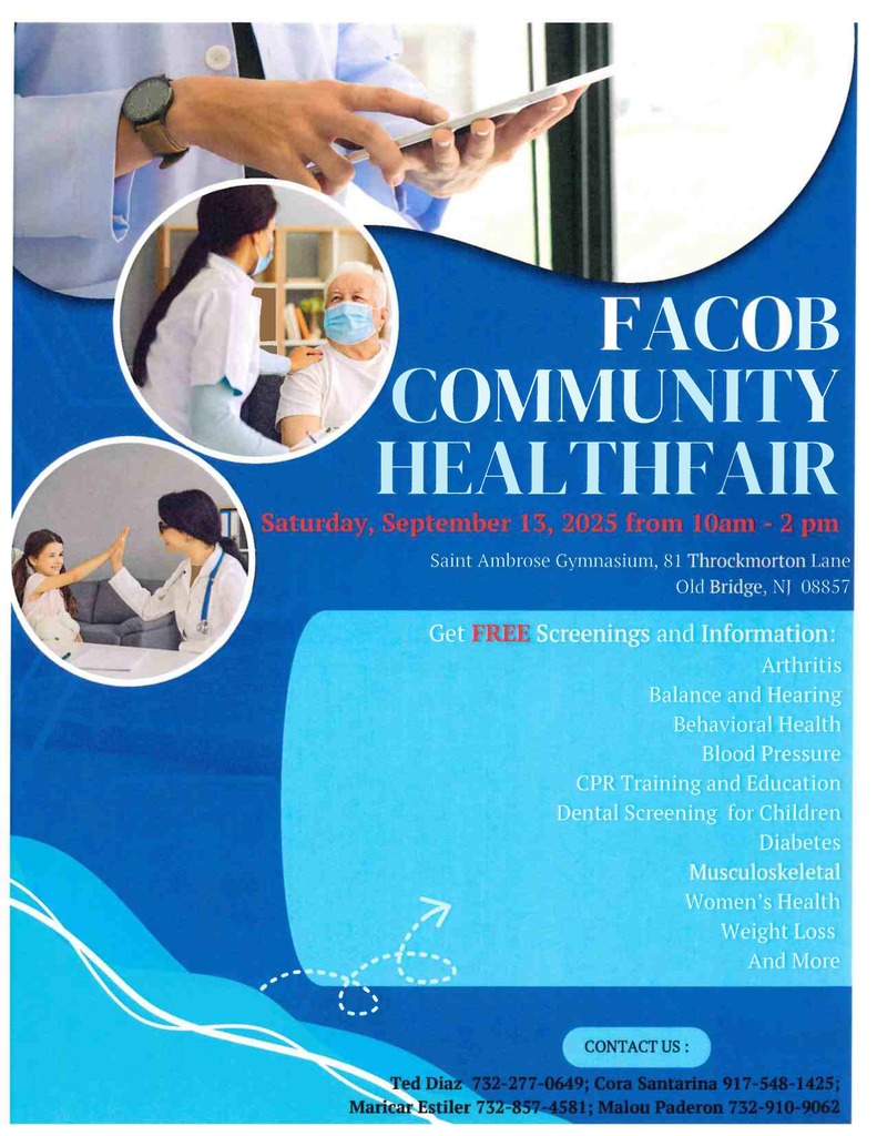 FACOB Community Health Fair will be on Saturday, September 13th, 2025 from 10AM to 2PM at the Saint Ambrose Gymnasium, located at 81 Throckmorton Lane.