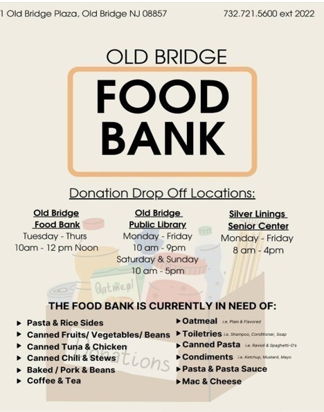 flyer that says the Old Bridge Food Bank is in need of donations. It lists the items needed. 