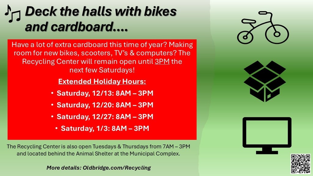 The Old Bridge Recycling Center will remain open until 3PM for the next few Saturdays. The Recycling Center is also open Tuesdays & Thursdays from 7AM to 3PM. For more information, please visit oldbridge.com/recycling.