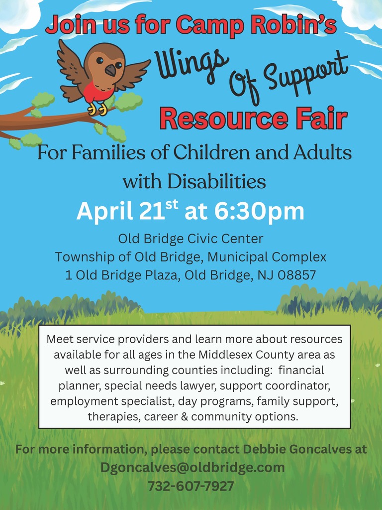Join us for Camp Robin's Wings of Support Resource Fair for families of children and adults with disabilities on April 21st, 2026 at 6:30 PM at the Old Bridge Civic Center, 1 Old Bridge Plaza