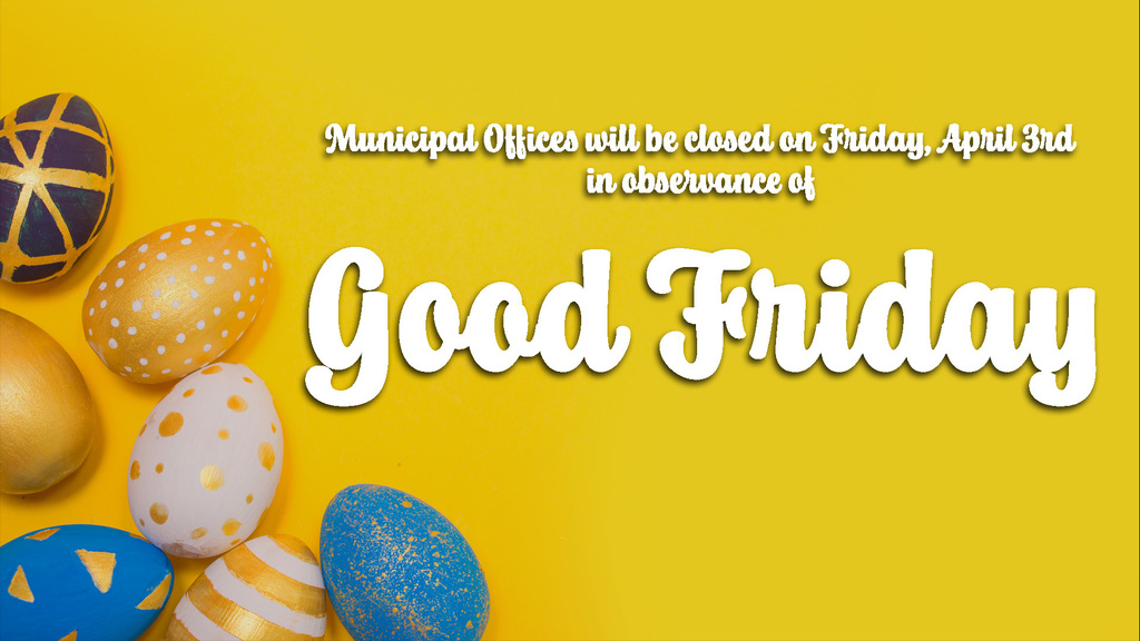 As a reminder, Old Bridge Township Municipal Offices will be closed on April 3rd, 2026 in observance of Good Friday.