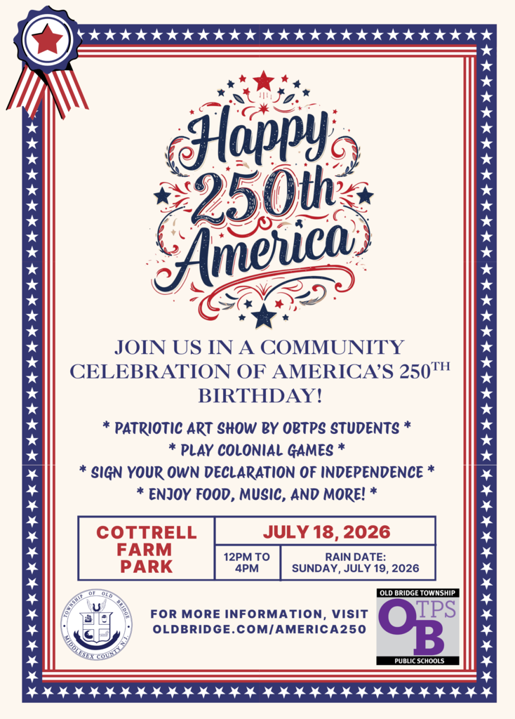 Join us for a Community Celebration of America's 250th Birthday on July 18, 2026, from 12pm to 4pm at Cottrell Farm Park. For the latest information on this event, please visit www.oldbridge.com/America250