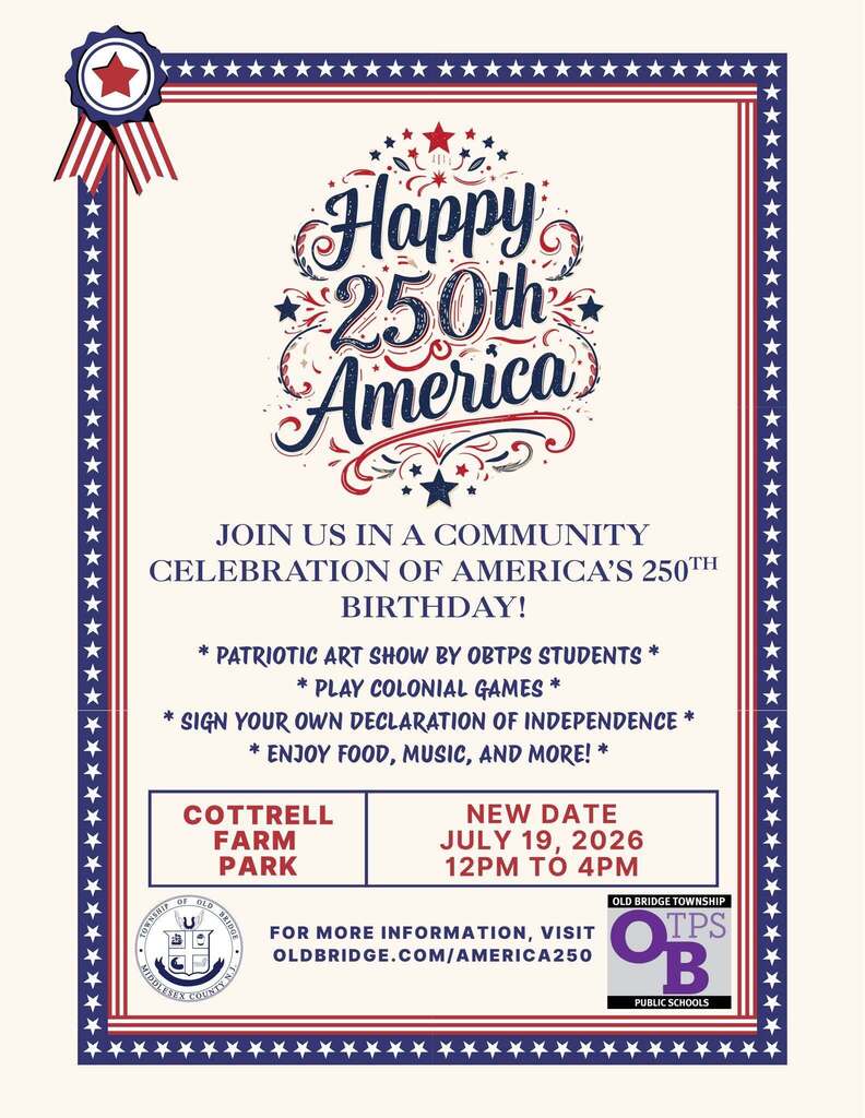 Due to the forecasted storms expected on Saturday, July 18, we have made the decision to move both of our America 250 Celebration events to their scheduled rain date of Sunday, July 19, 2026.
