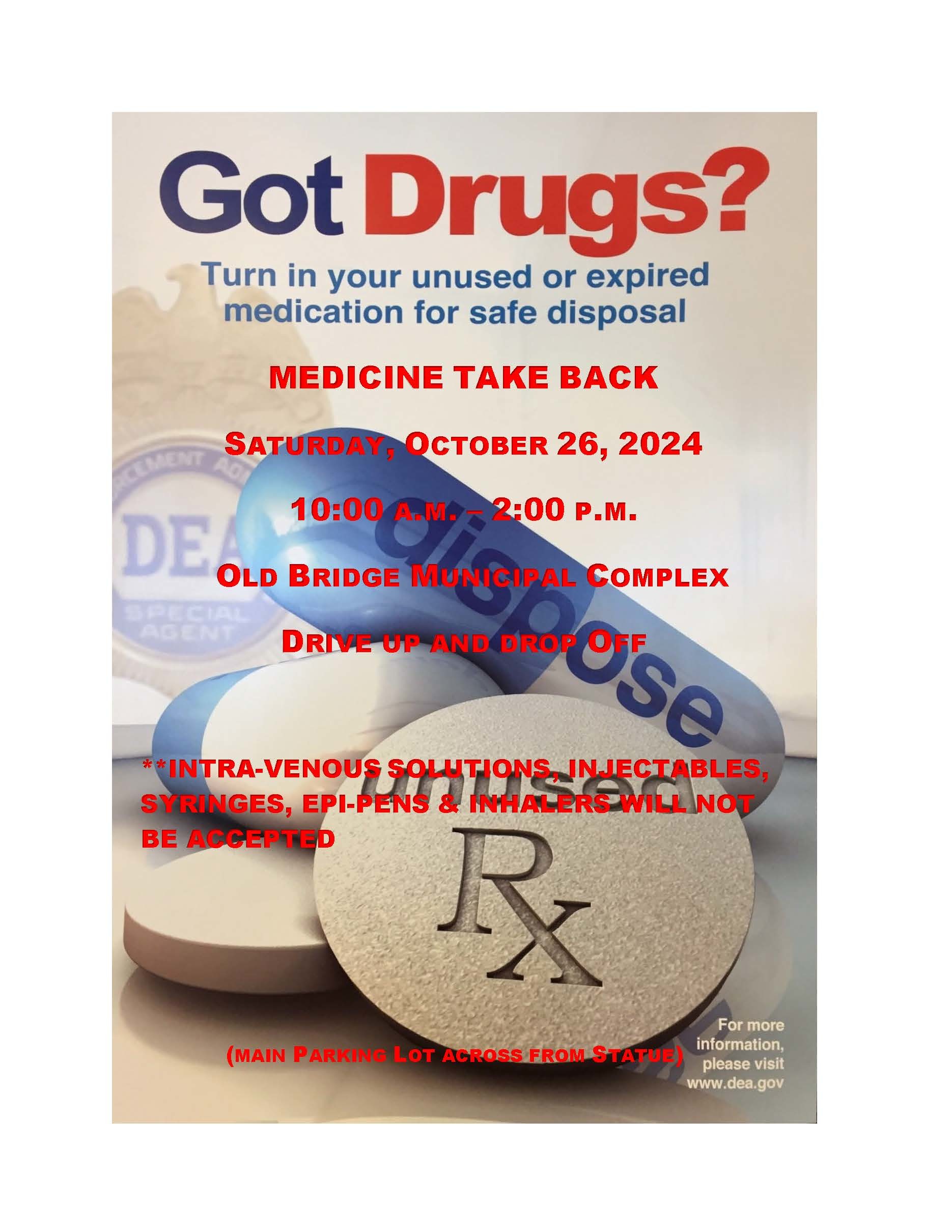 Medicine Take Back at the Old Bridge Municipal Complex on Saturday