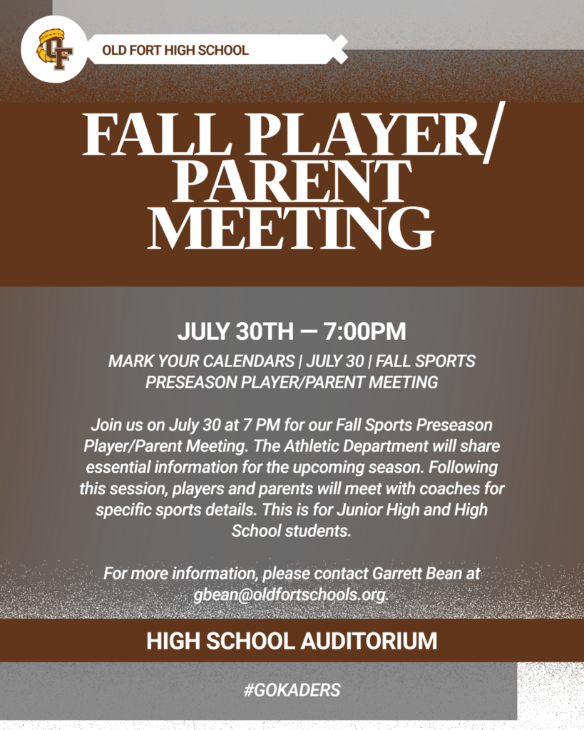 Fall Sports Preseason Player/Parent Meeting July 30th @ 7pm