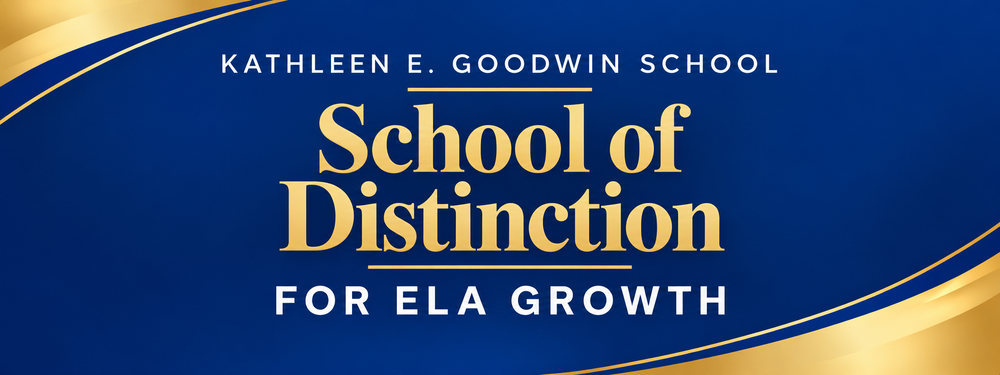 Goodwin School of Distinction Banner