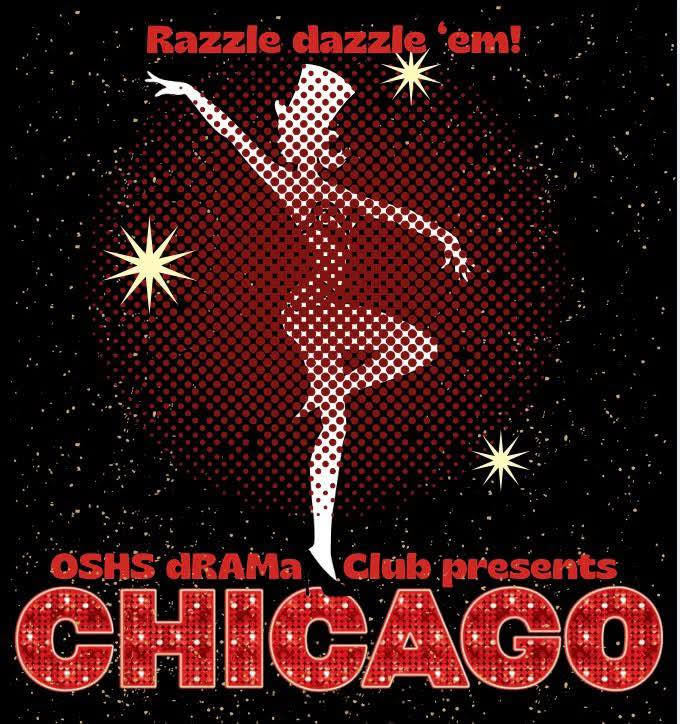 Poster for the OSHS Spring Musical, Chicago!