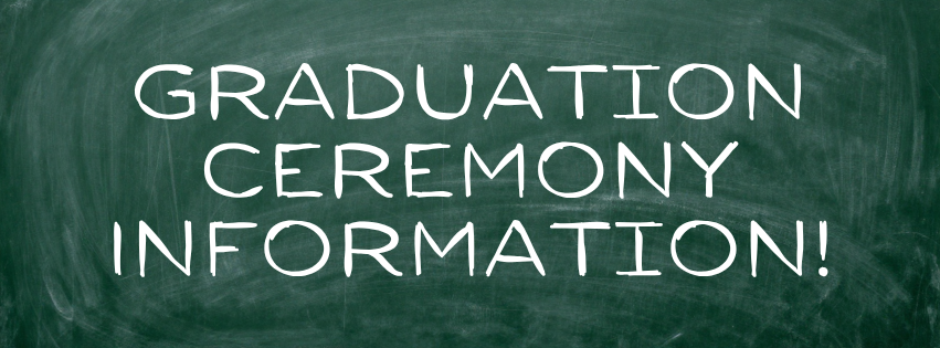 graduation ceremony information