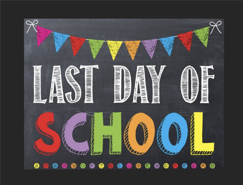 Last day of school