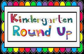 Kindergarten Round Up