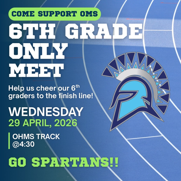 oms 6th grade track meet 4/29 @ 4:30