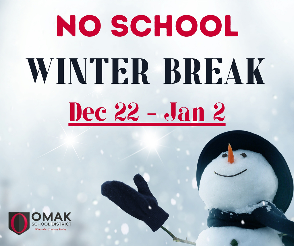 No School -  Winter Break -  Dec 22 - Jan 2
