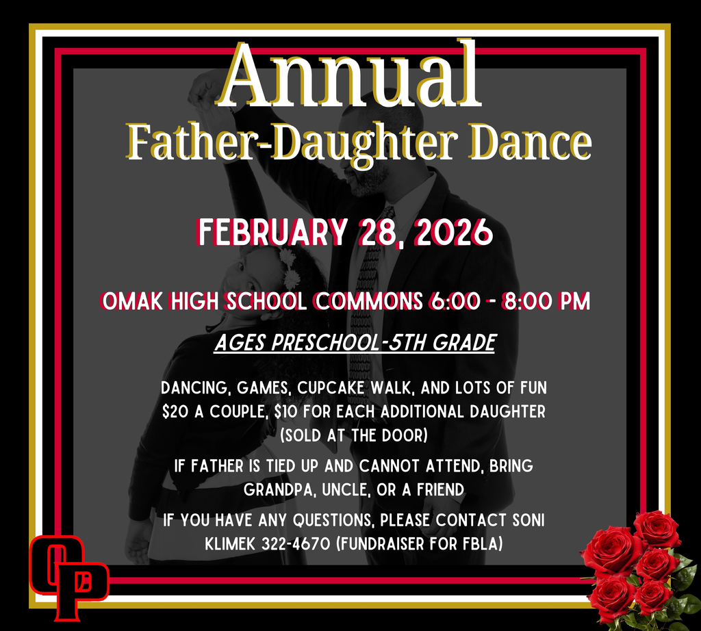 Annual Father-Daughter Dance, February 28th. 