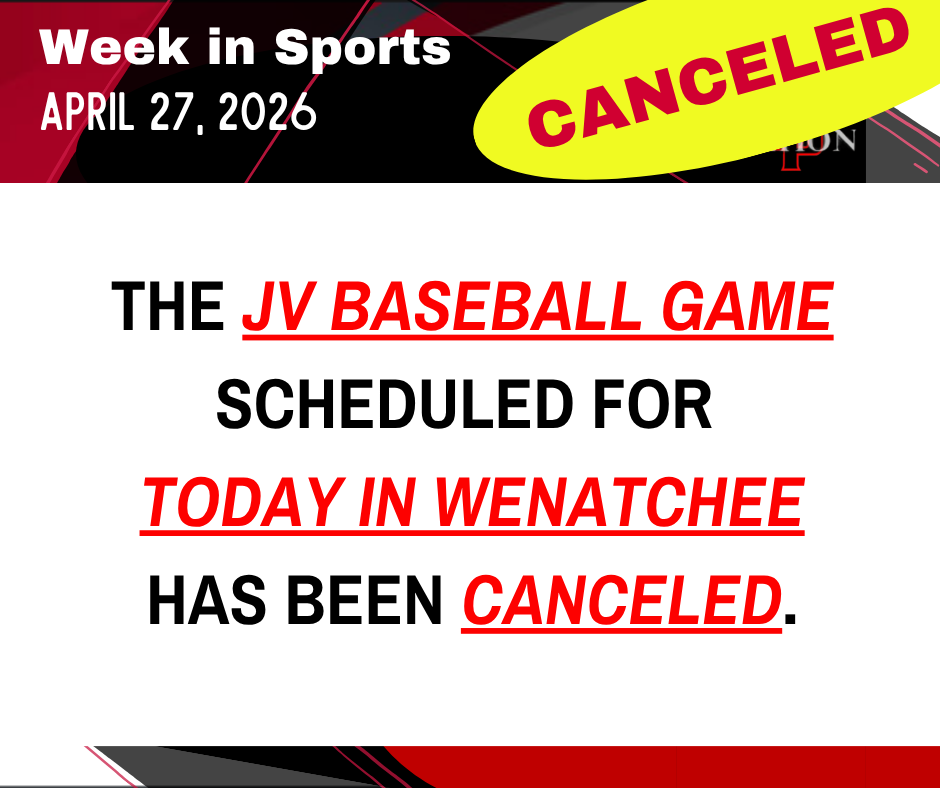 JV Baseball Game in Wenatchee has been CANCELED. 