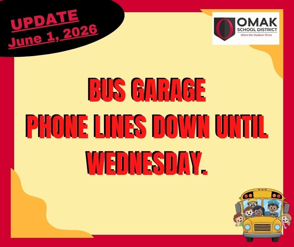 Bus Garage Phone Lines Down Until Wednesday. 