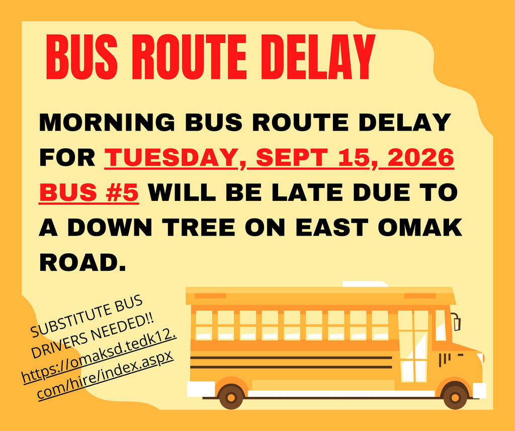 Bus delayed. 