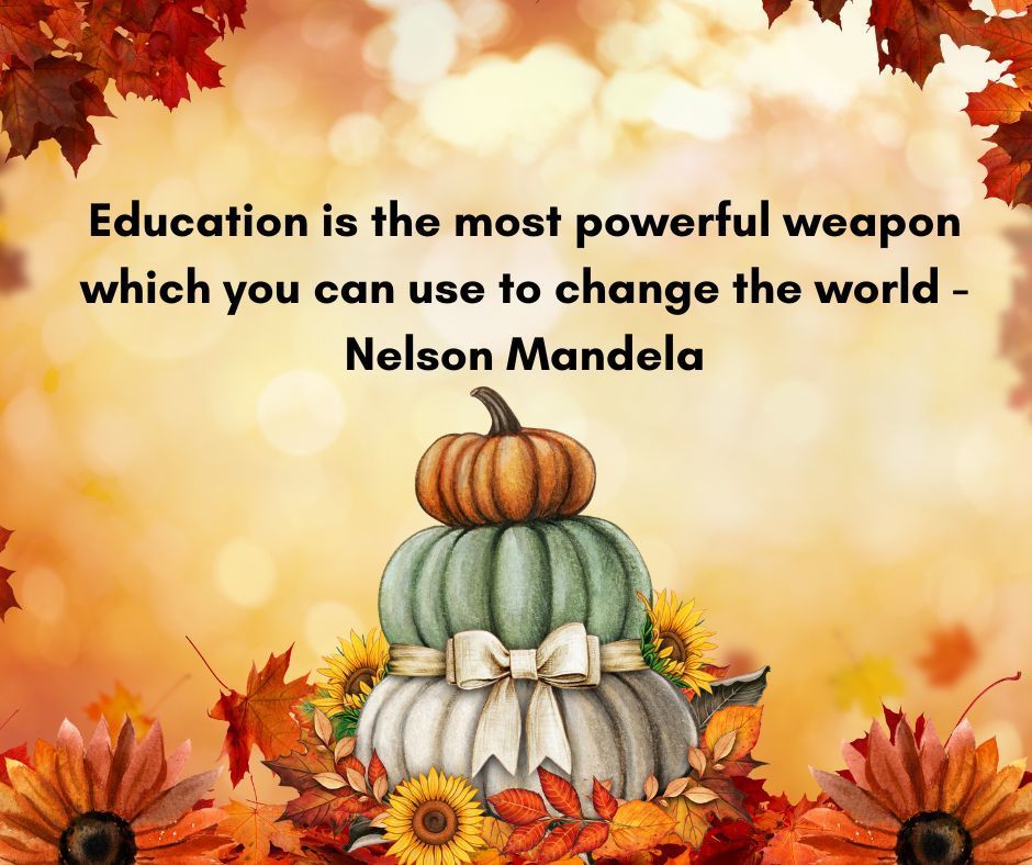 Education is the most powerful weapon which you can use to change the world - Nelson Mandela