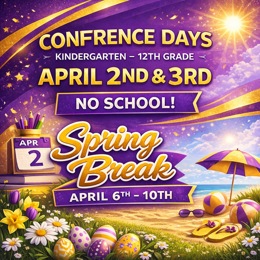 Conference Days and Spring Break
