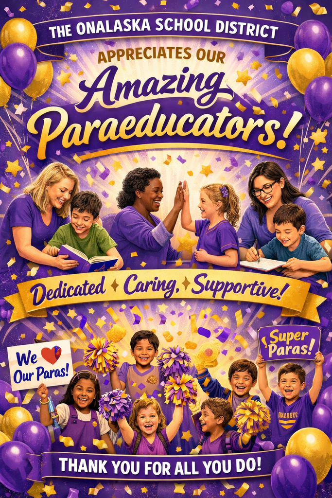 a flyer saying how much the onalaska school district appreciates our paraeducators