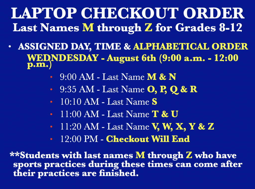 August 6th Laptop Checkout Schedule