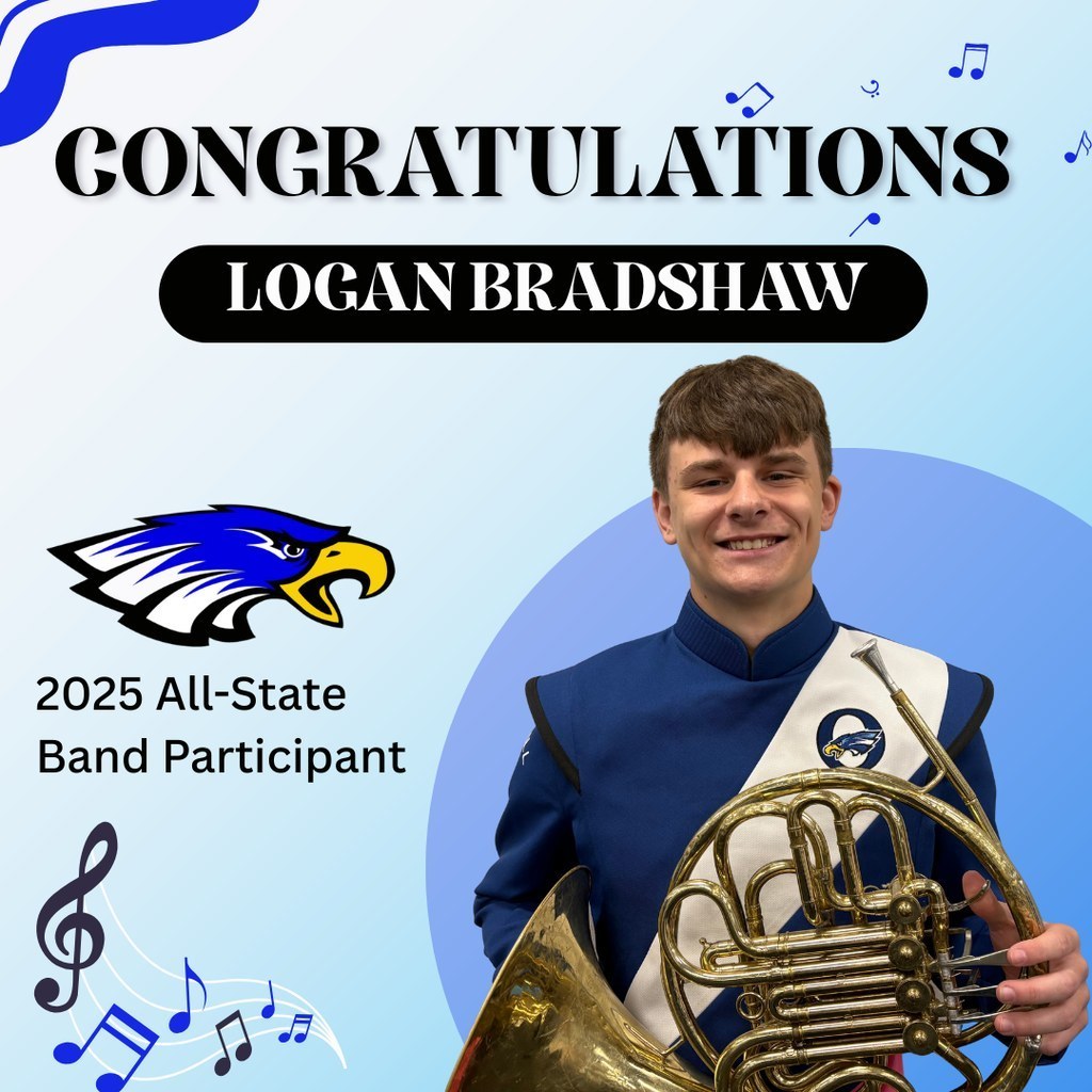 Congratulations Logan Bradshaw! 2025 All-State Band Participant.