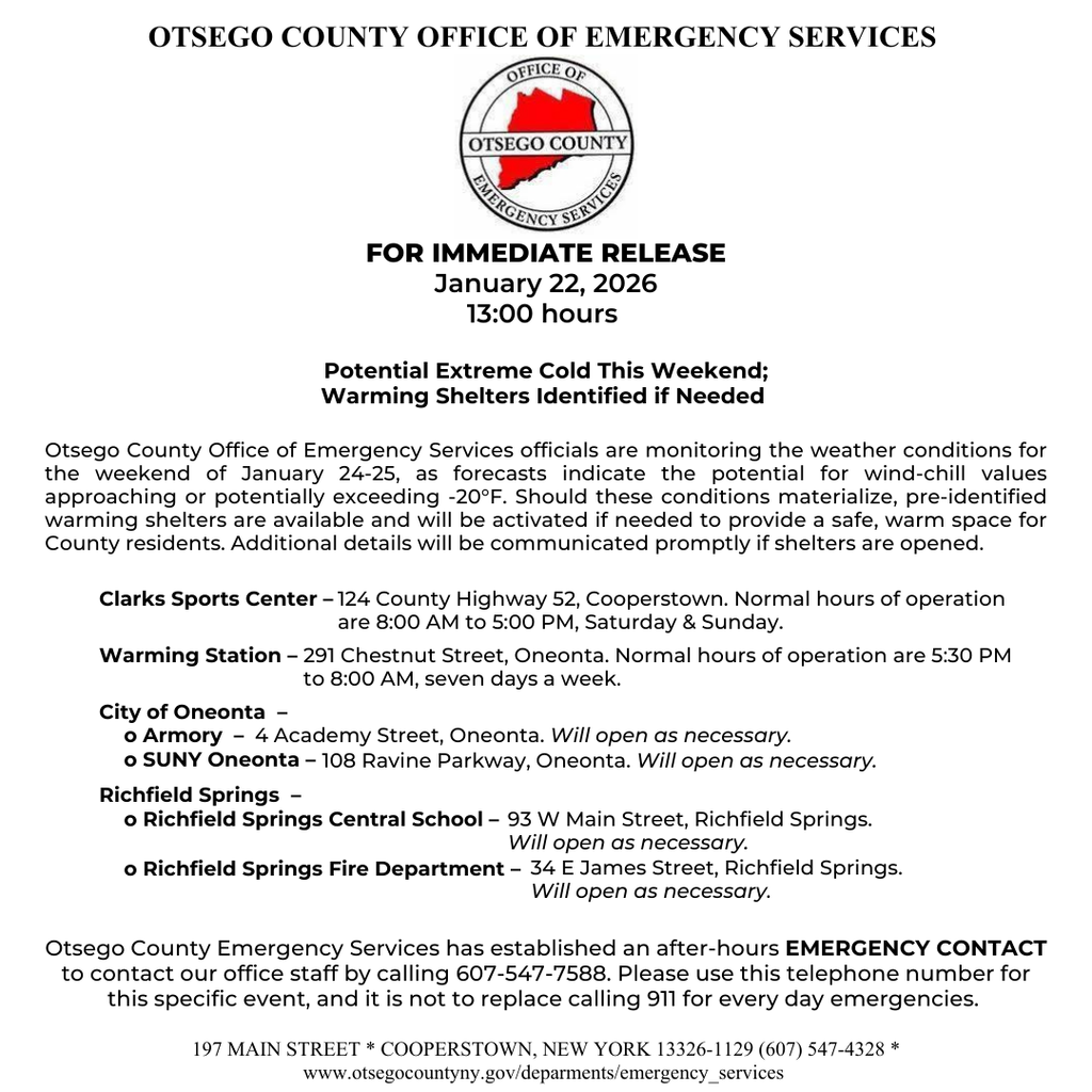 Press release from the Otsego County Office of Emergency Services dated January 22, 2026, announcing potential extreme cold conditions this weekend with wind chills possibly reaching -20°F. The notice lists warming shelter locations and hours in Cooperstown, Oneonta, and Richfield Springs, including Clarks Sports Center, the Oneonta Warming Station, local armories, SUNY Oneonta, Richfield Springs Central School, and the Richfield Springs Fire Department. An emergency after-hours contact phone number is also provided.