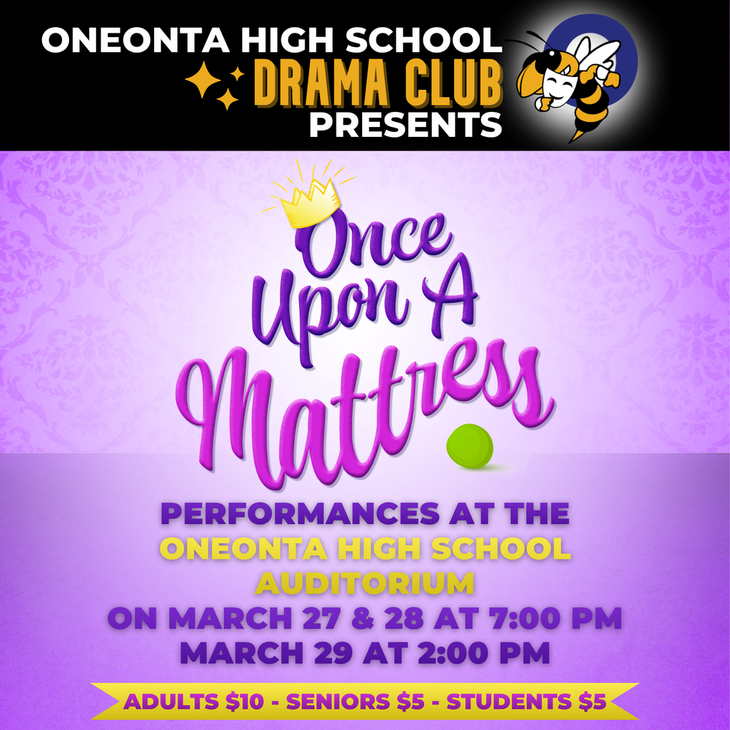 It’s show time, Oneonta! 🎭 The OHS Drama Club proudly presents Once Upon a Mattress this weekend, and you will not want to miss it. From laughs to standout performances, our students have been working hard to bring this story to life. 📍 Oneonta High School Auditorium 🗓 Friday & Saturday at 7:00 PM 🗓 Sunday at 2:00 PM Come out and support our incredible cast and crew.