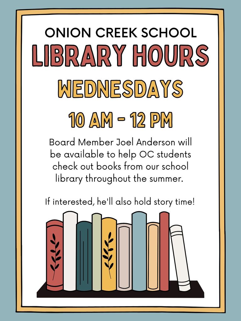 Flyer displaying Summer Library Hours