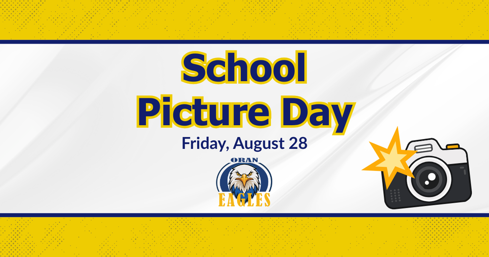 School picture day announcement with Oran Eagles logo and a image of a camera