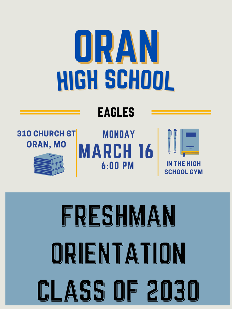 Freshman Orientation for the Class of 2030 will be Monday, March 16, at 6:00 pm in the high school gym. 