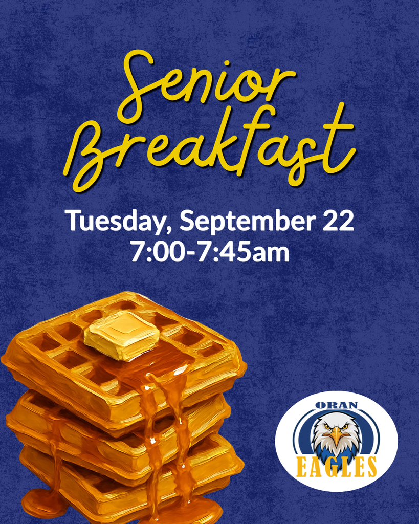 Senior Breakfast, Tuesday, September 22 from 7:00–7:45 a.m., with waffles and Oran Eagles logo.