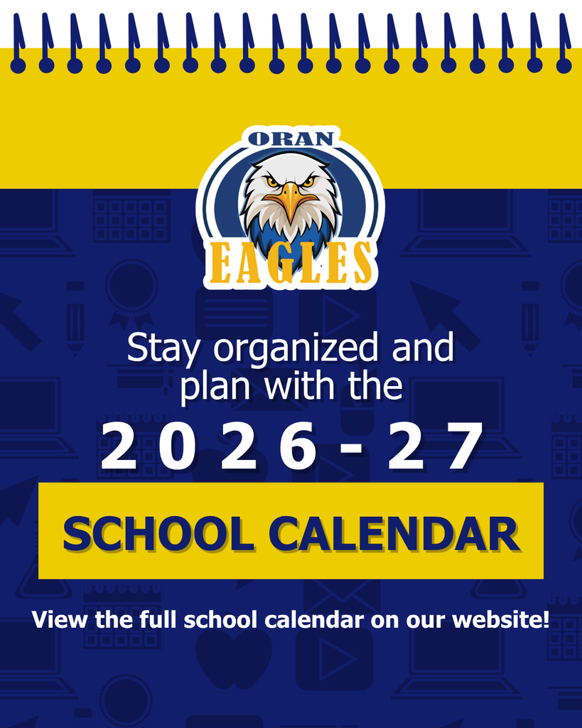 Oran Eagles graphic promotes the 2026–27 school calendar and directs families to view the full calendar online.