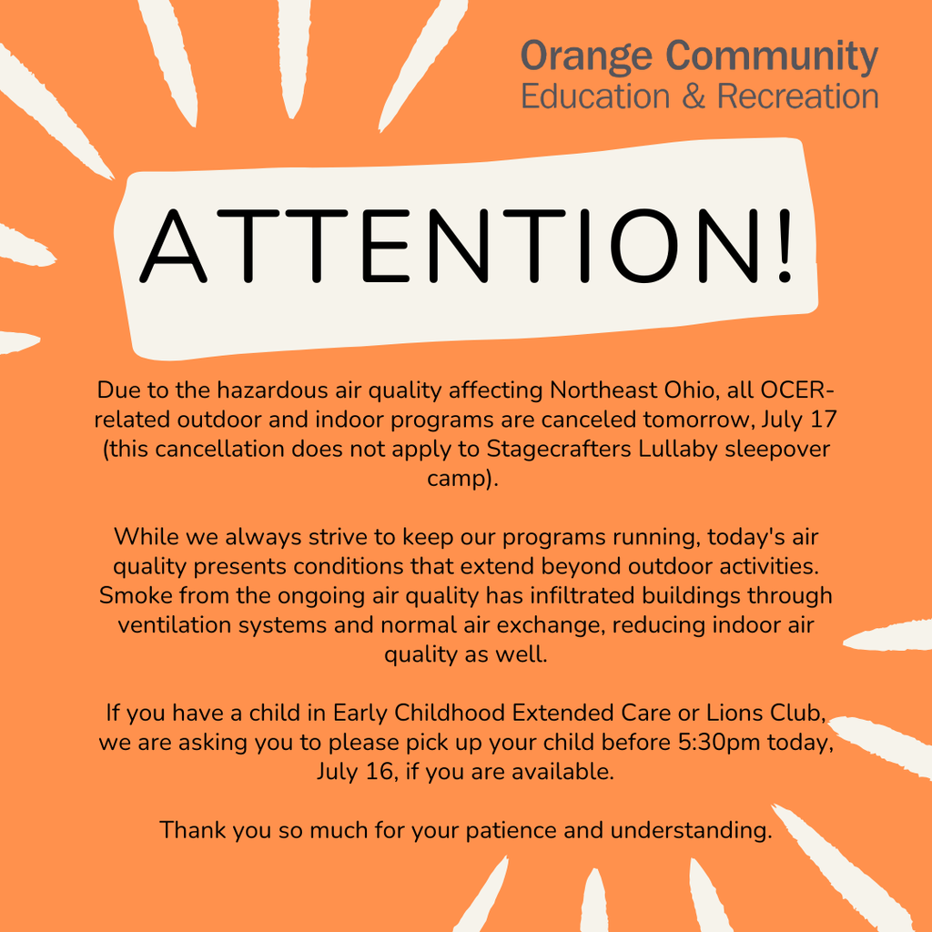 Image stating that OCER programs are cancelled July 17 due to poor air quality