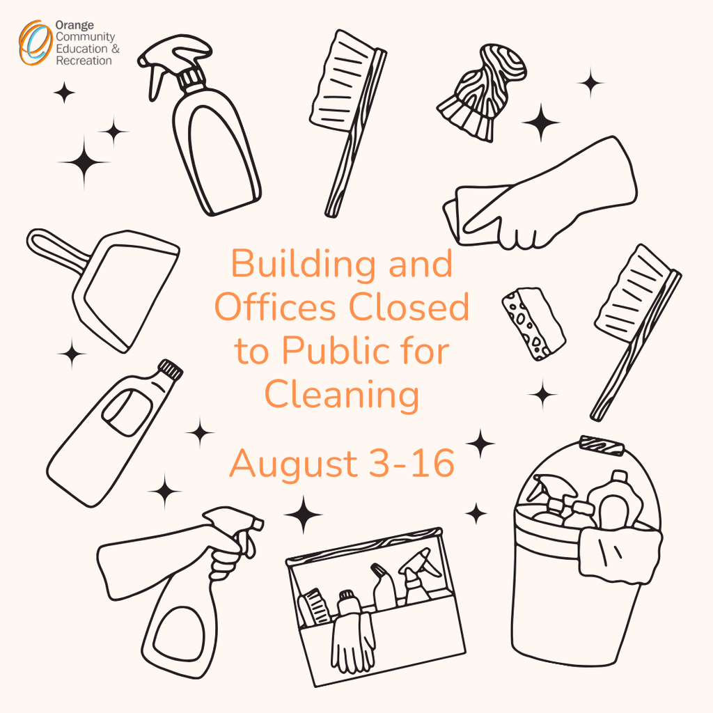 Graphic with the text "Building and Offices Closed to Public for Cleaning August 3-16"