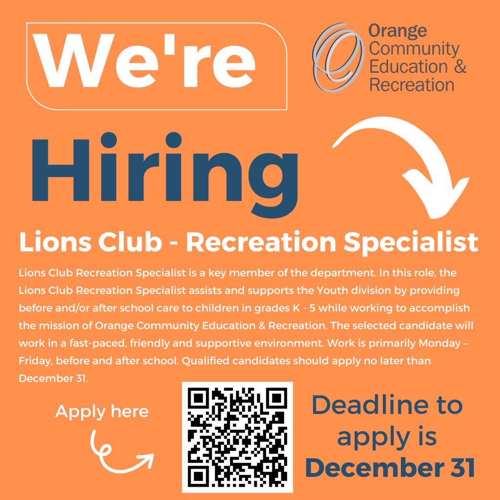 Orange graphic with white and navy blue text announcing we're hiring for a Lions Club Recreation Specialist