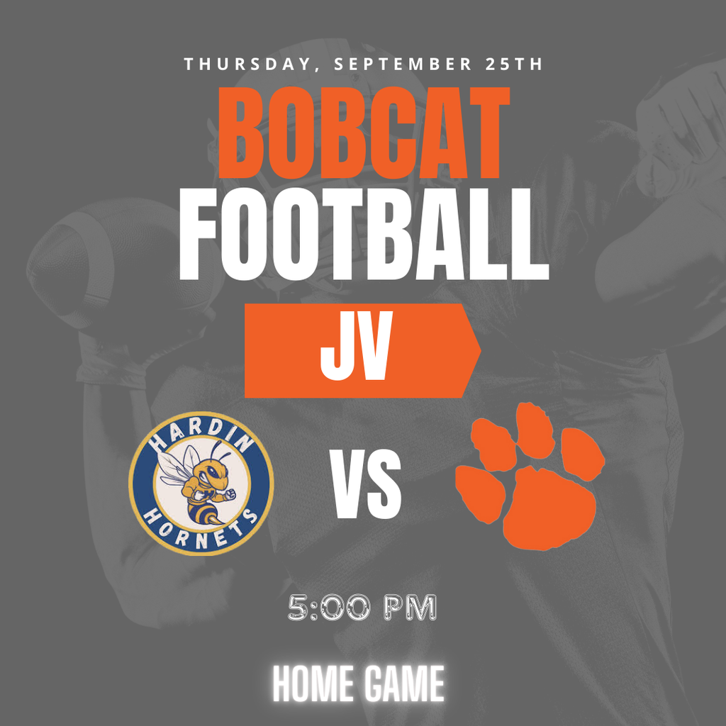 JV football at home vs Hardin 5:00pm 9/25/25