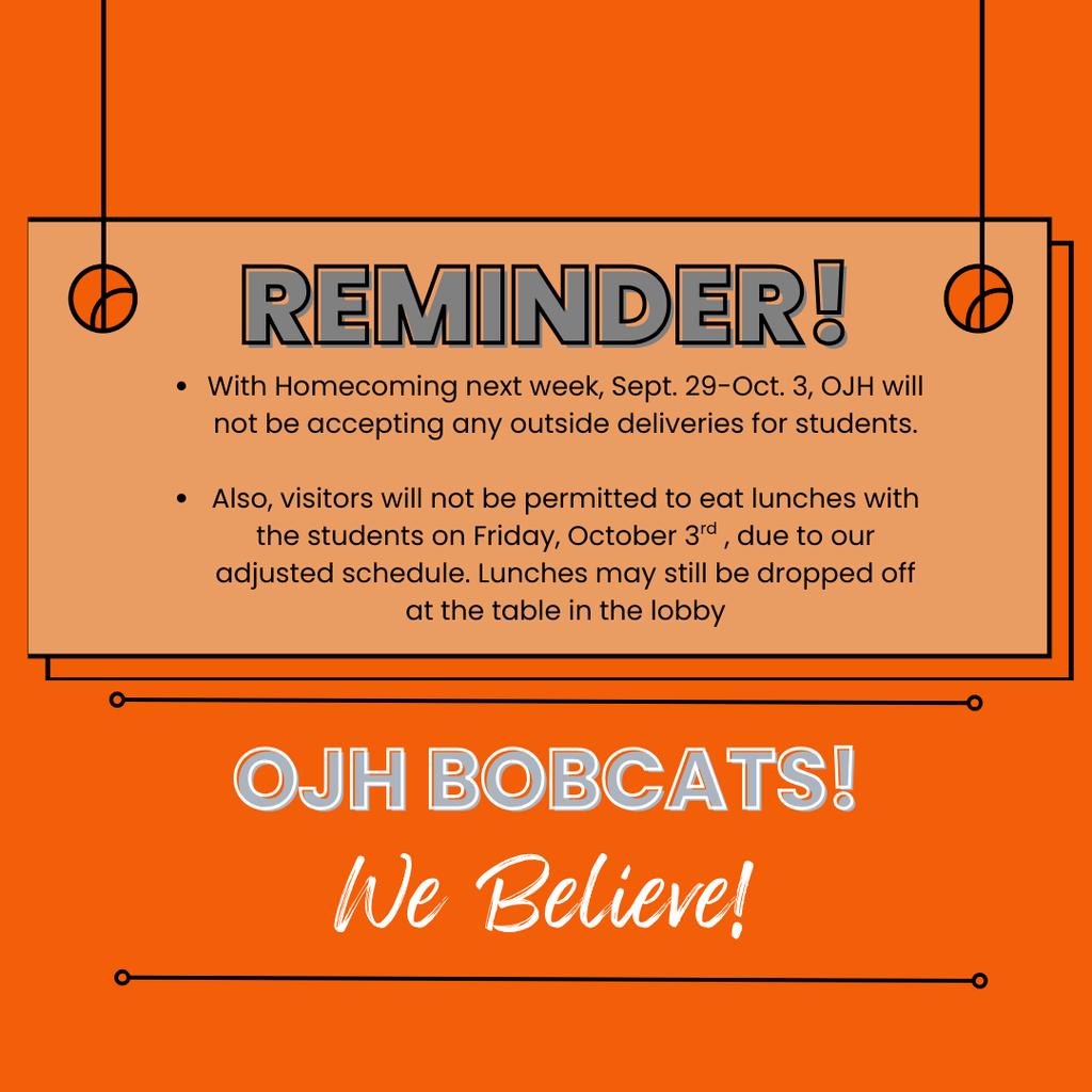 Flyer about no outside deliveries for students during the school week, and no visitors for lunches on Friday, October 3rd. Lunches can still be dropped off at the table in the lobby.