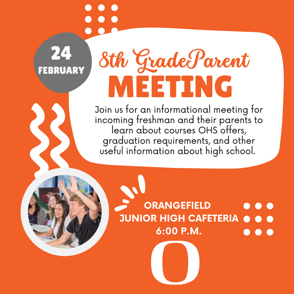 orange and white flyer with eight grade parent meeting info