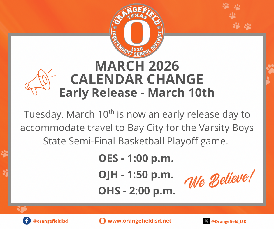 A flyer with an orange border features text "MARCH 2026 CALENDAR CHANGE Early Release - March 10th" and schedules.