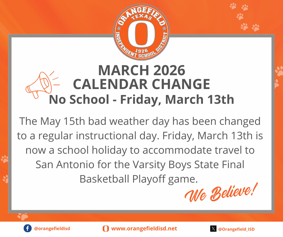An orange background displays the March 2026 calendar change announcement. It notes a May 15th change to a regular day and March 13th as a school holiday for a basketball playoff.