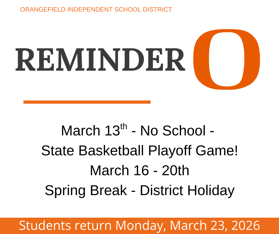 White background with text. "REMINDER" in bold, black text. "O" in orange, large font. Dates "March 13" and "March 16-20" with descriptions.