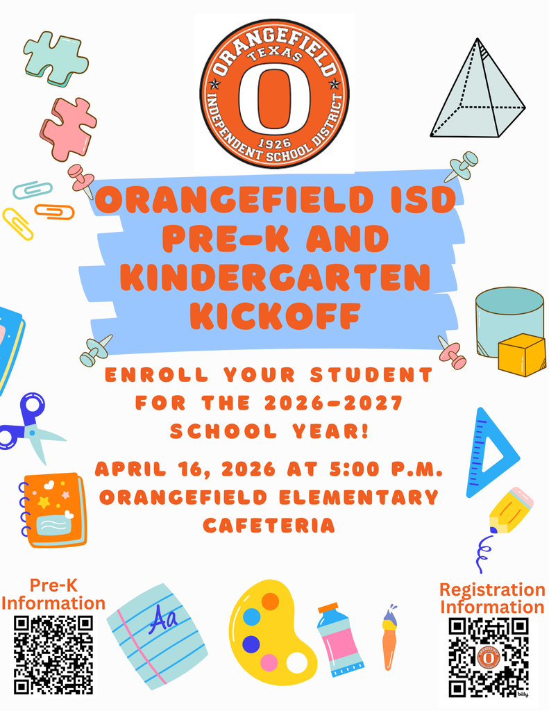 White background with blue border. Text reads "Orangefield ISD Pre-K and Kindergarten Kickoff." Icons include pencils, scissors, paintbrush, palette, and more.
