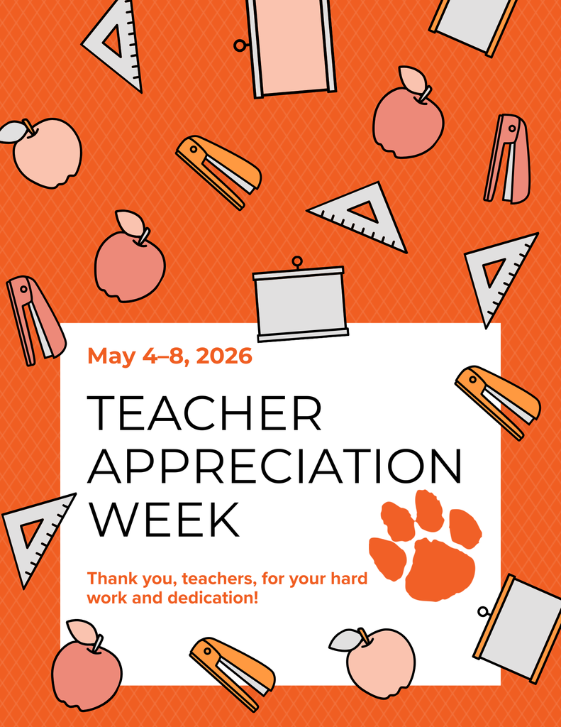 An orange background features a collage of school supplies. A white card reads "Teacher Appreciation Week" with a paw print. Text below says, "Thank you, teachers, for your hard work and dedication!"