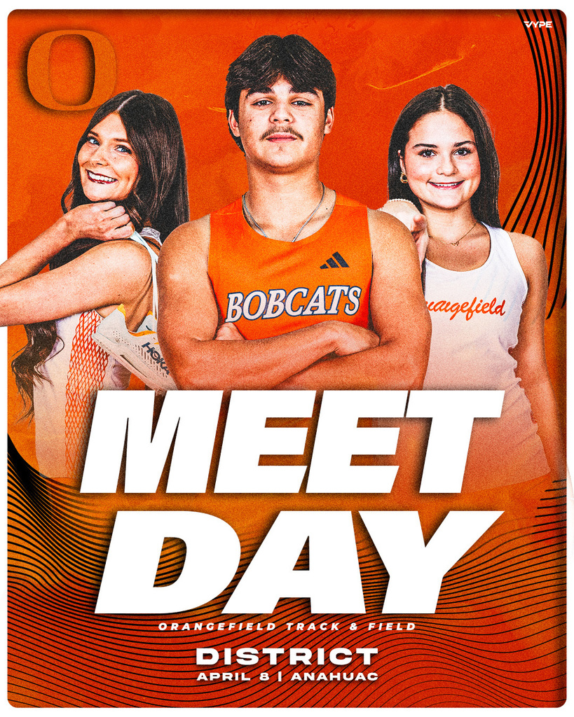 A promotional poster for the Orangefield Track and Field District Meet Day. Three athletes in sports attire are featured.