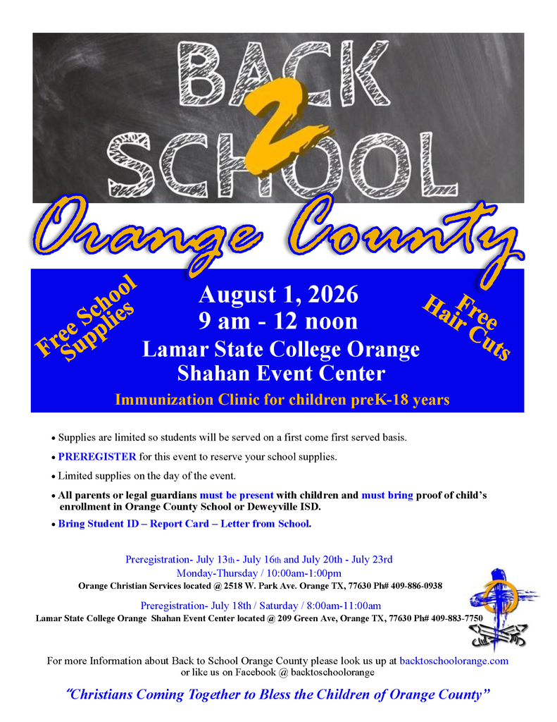 Orange County Back 2 School event flyer. Date: August 1, 2026, 9 a.m. - 12 noon. Lamar State College Orange. Immunizations, haircuts, and free school supplies for children.