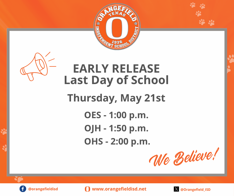 Orange background with "EARLY RELEASE Last Day of School" in bold. Times listed for elementary, junior, and high schools.