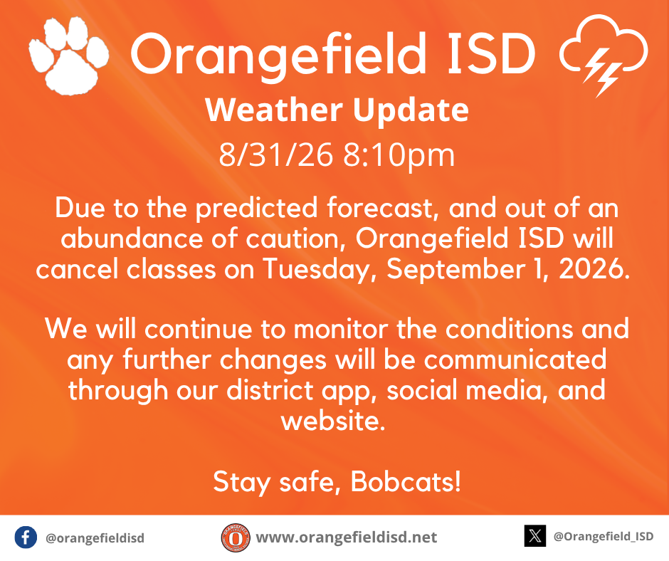Orange background with white paw print, text reads "Orangefield ISD Weather Update 8/31/26 8:10pm". Canceling classes due to forecast.
